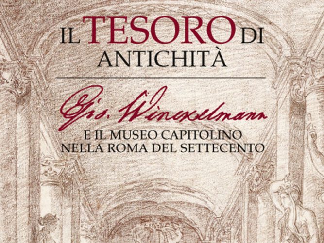 mostra il tesoro di antichita musei capitolini roma winckelmann roma del settecento emotions magazine rivista viaggi turismo